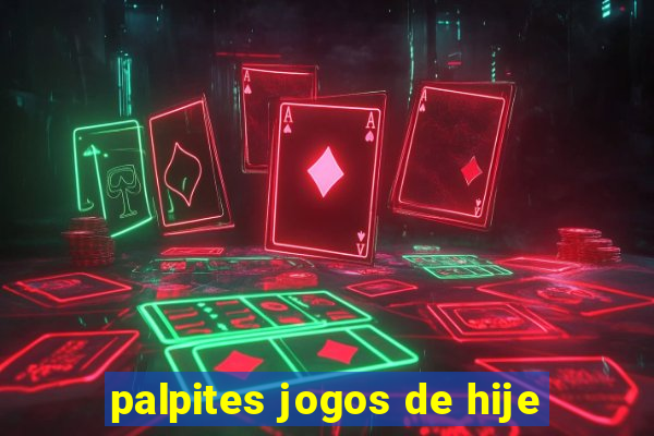 palpites jogos de hije